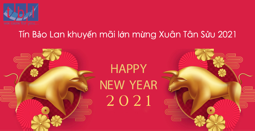 Tín Bảo Lan khuyến mãi lớn mừng Xuân Tân Sửu 2021 (TBL 2021促銷)