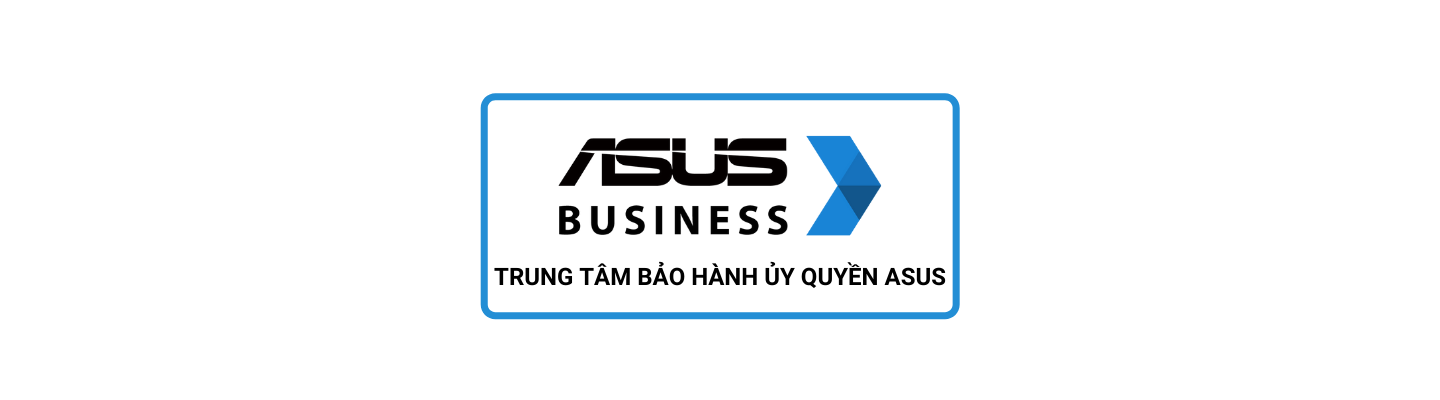 Trung Tâm Bảo Hành Ủy Quyền ASUS