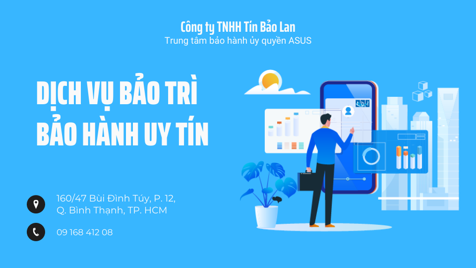 Dịch vụ Bảo trì - Bảo hành chính hãng tận nơi tại TP.HCM