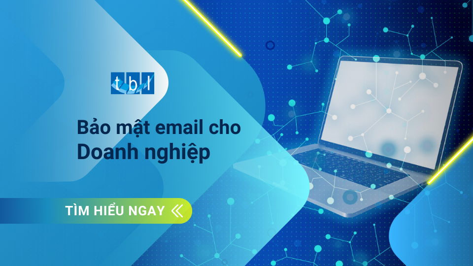 Bảo_mật_Email_cho_Doanh_nghiệp